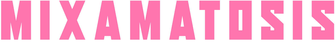 MIXAMATOSIS
